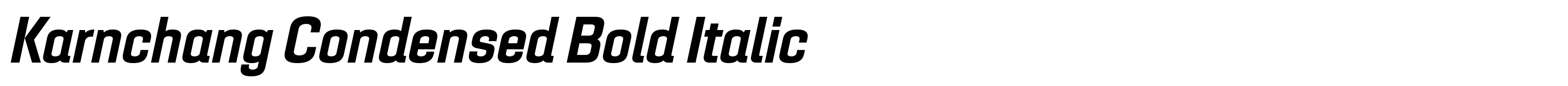Karnchang Condensed Bold Italic